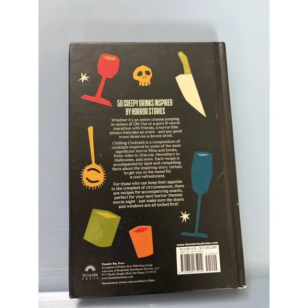 Chilling Cocktails: Classic Cocktails with a Horrifying Twist Jason Ward Book